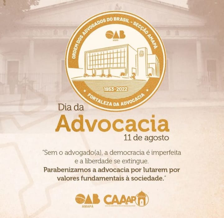 11 de agosto - Dia da Advocacia
